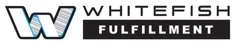 WhiteFish fulfillment